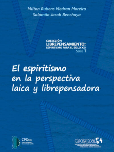 El espiritismo en la perspectiva laica y librepensadora
