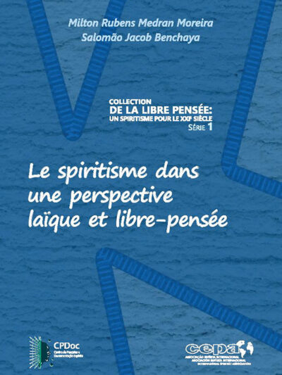 Le spiritisme dans une perspective laïque et libre-pensée