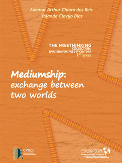 Mediumship: exchange between two worlds