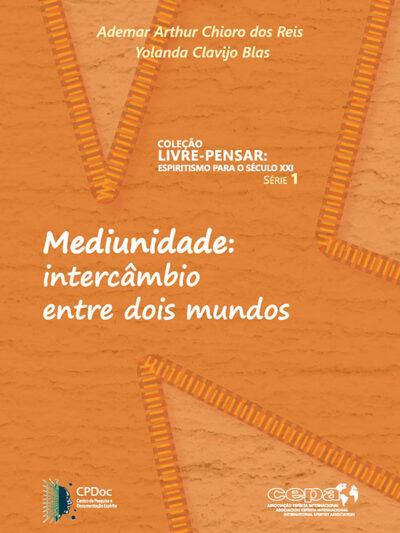 Mediunidade: intercâmbio entre dois mundos