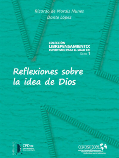 Reflexiones sobre la idea de Dios
