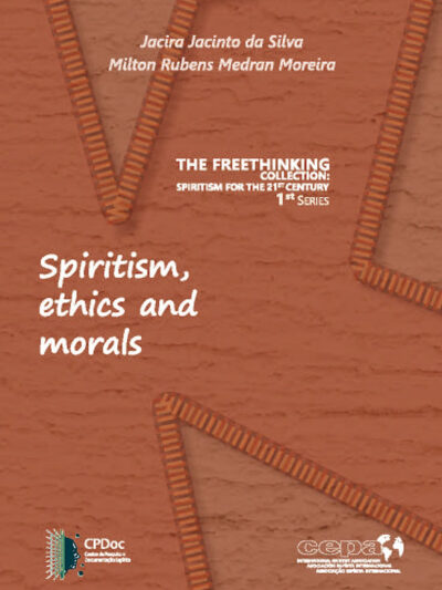 Spiritism, ethcis and morals