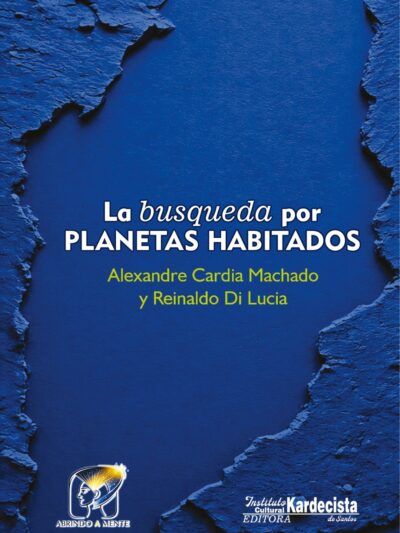 La Busqueda por Planetas Habitados