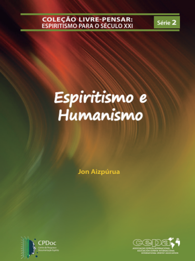 Espiritismo e Humanismo