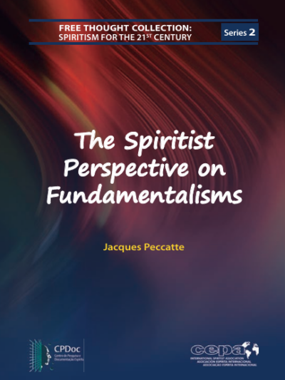 The Spiritist Perspective on Fundamentlism